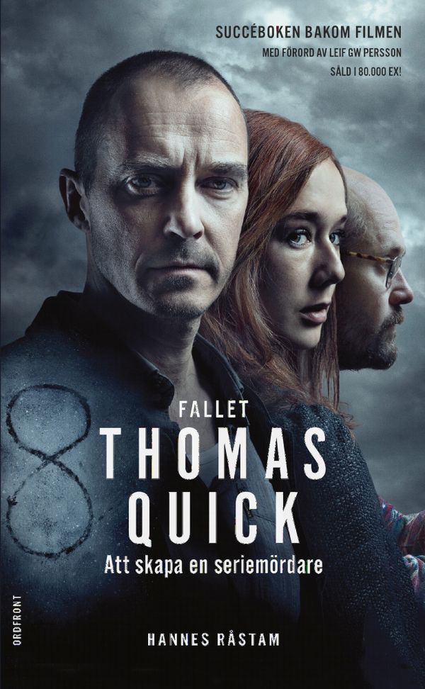Fallet Thomas Quick : Att skapa en seriemördare | 0:e upplagan