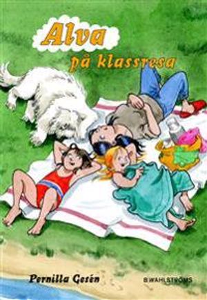 Alva på klassresa | 1:a upplagan