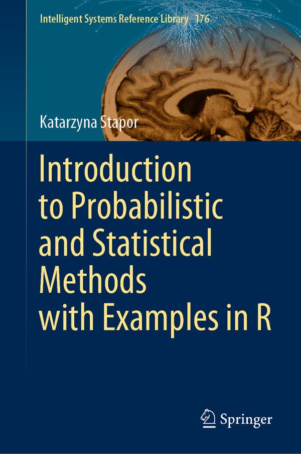 Introduction to Probabilistic and Statistical Methods with Examples in R | 1:a upplagan