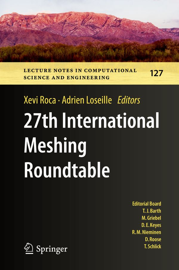 27th International Meshing Roundtable | 1:a upplagan