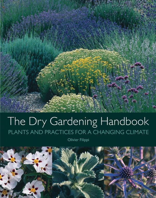 The Dry Gardening Handbook | 0:e upplagan