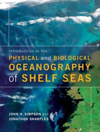 Introduction to the Physical and Biological Oceanography of Shelf Seas | 0:e upplagan