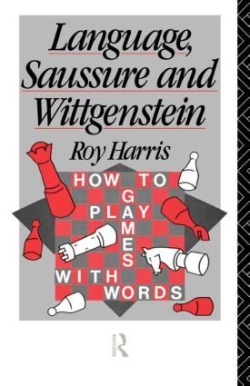 Language, Saussure and Wittgenstein | 0:e upplagan