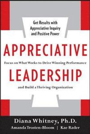 Appreciative Leadership