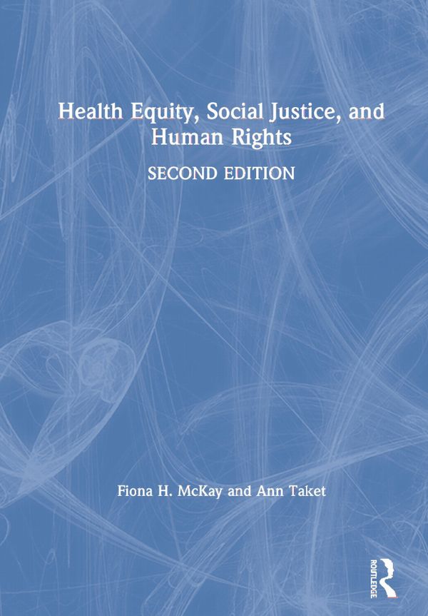 Health Equity, Social Justice and Human Rights | 2:a upplagan