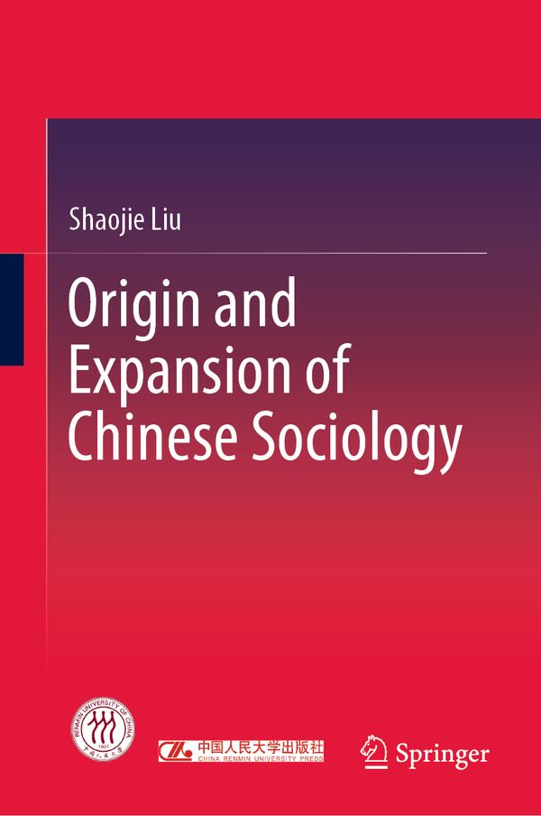Origin and Expansion of Chinese Sociology | 1:a upplagan