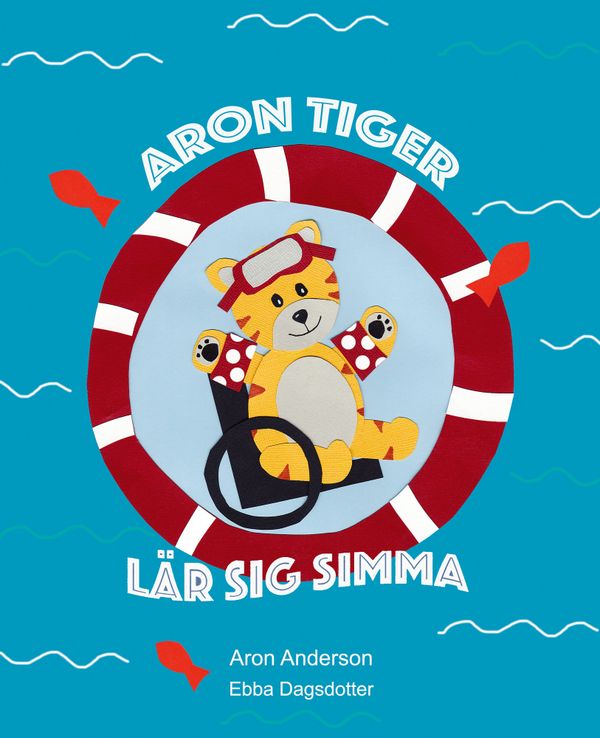 Aron Tiger lär sig simma | 0:e upplagan