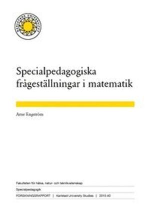 Specialpedagogiska frågeställningar i matematik | 1:a upplagan