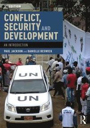 Conflict, Security and Development | 3:e upplagan