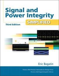 Signal and Power Integrity - Simplified | 3:e upplagan