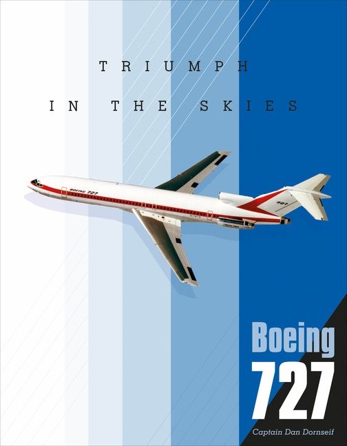 Boeing 727 : Triumph in the Skies | 0:e upplagan