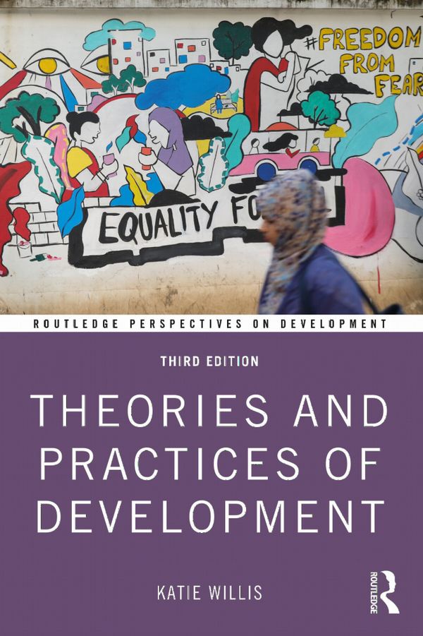 Theories and Practices of Development | 3:e upplagan