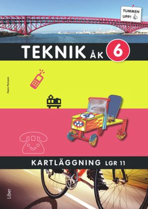 Tummen upp! Teknik kartläggning åk 6 | 1:a upplagan