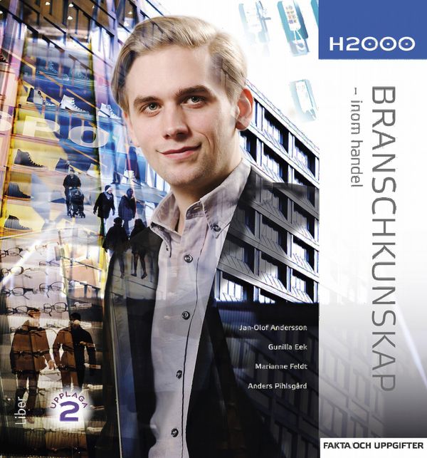 H2000 Branschkunskap Fakta och uppgifter - inom handel | 2:a upplagan