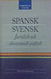 Spansk-svensk juridisk och ekonomisk ordbok