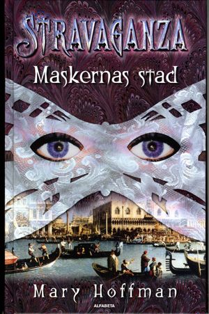 Stravaganza. Maskernas stad | 1:a upplagan