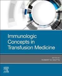 Immunologic Concepts in Transfusion Medicine | 0:e upplagan