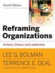 Reframing Organizations: Artistry, Choice and Leadership | 4:e upplagan