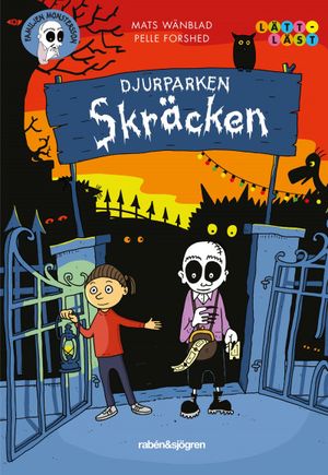 Familjen Monstersson: Djurparken Skräcken | 1:a upplagan