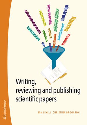 Writing, reviewing and publishing scientific papers | 1:a upplagan