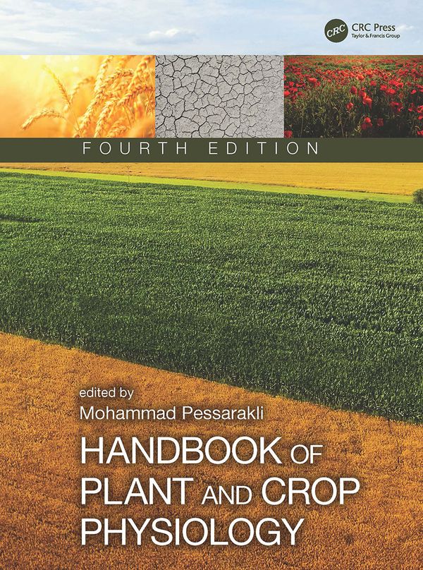 Handbook of Plant and Crop Physiology | 4:e upplagan