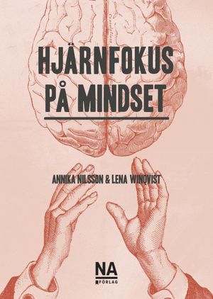 Hjärnfokus på mindset | 1:a upplagan