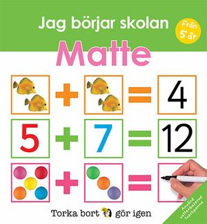 Jag börjar skolan : matte | 1:a upplagan