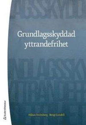 Grundlagsskyddad yttrandefrihet | 15:e upplagan