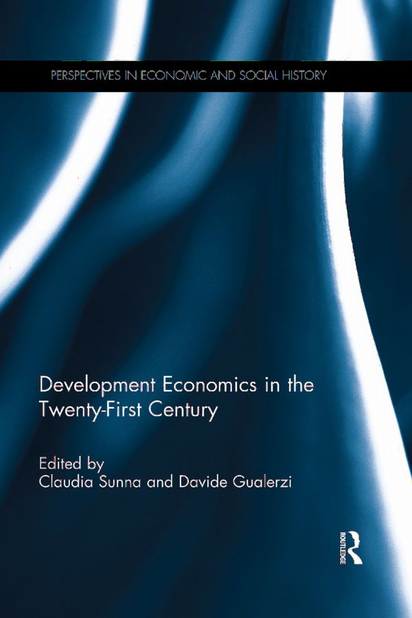 Development Economics in the Twenty-First Century | 1:a upplagan