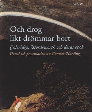 Och drog likt drömmar bort