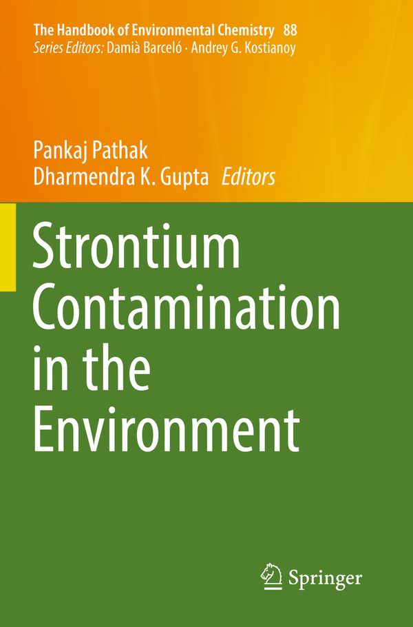 Strontium Contamination in the Environment | 1:a upplagan