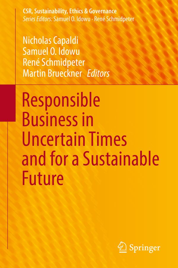 Responsible Business in Uncertain Times and for a Sustainable Future | 1:a upplagan