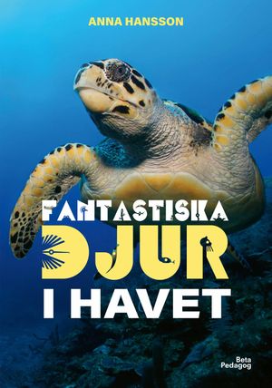 Fantastiska djur i havet | 1:a upplagan