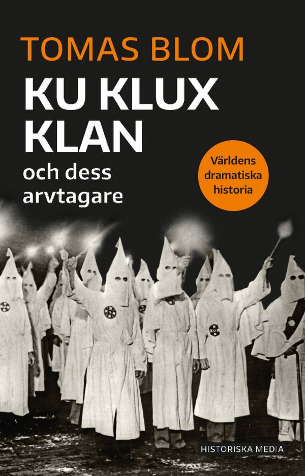 Ku Klux klan: Och dess arvtagare | 0:e upplagan