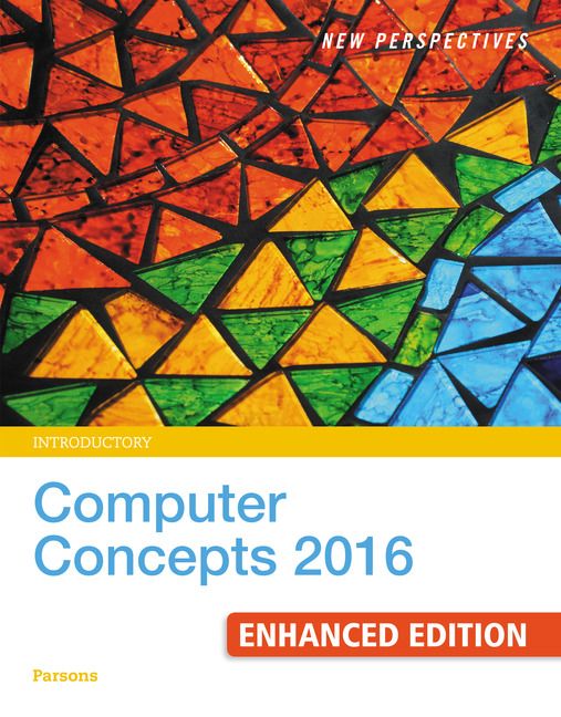 New Perspectives Computer Concepts 2016 Enhanced, Introductory | 19:e upplagan