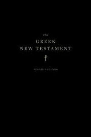 The Greek New Testament, Produced at Tyndale House, Cambridge, Reader's Edition