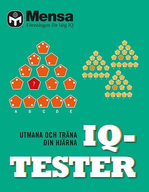 Mensa IQ-test : 10 kompletta test | 1:a upplagan