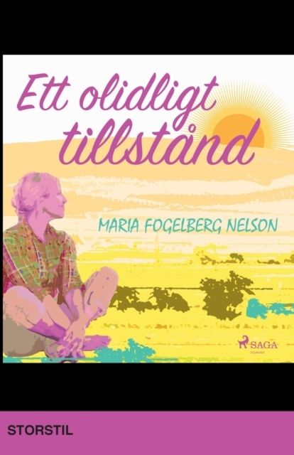 Ett olidligt tillstånd : en berättelse om en själs förfall och resning | 1:a upplagan