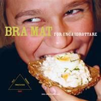 Bra mat för unga idrottare | 0:e upplagan