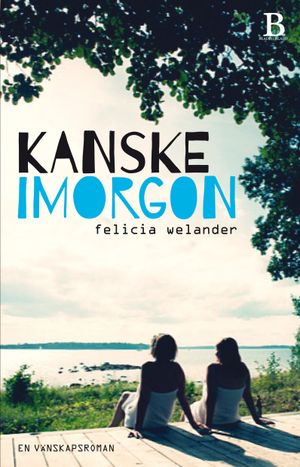 Kanske imorgon | 1:a upplagan