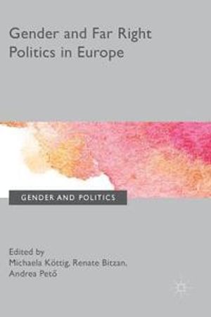 Gender and Far Right Politics in Europe | 1:a upplagan