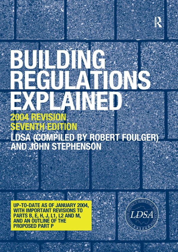 Building Regulations Explained | 7:e upplagan
