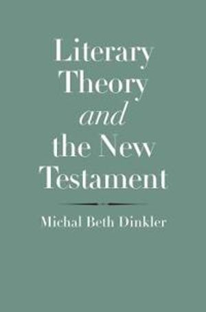 Literary Theory and the New Testament