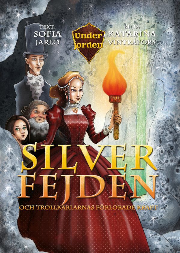 Silverfejden och trollkarlarnas förlorade kraft | 0:e upplagan