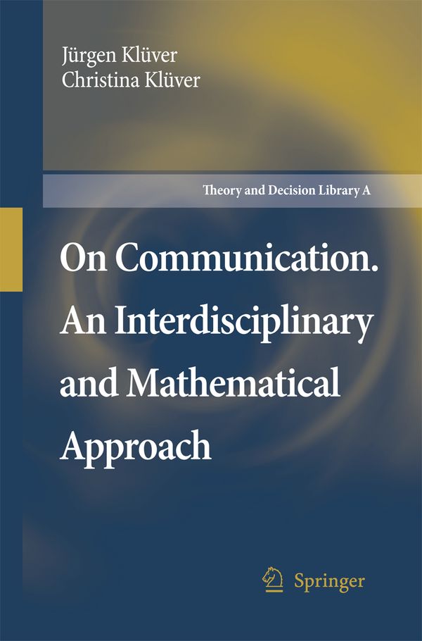 On Communication. An Interdisciplinary and Mathematical Approach | 1:a upplagan