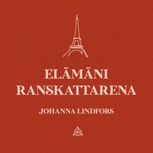 Elämäni ranskattarena | 1:a upplagan