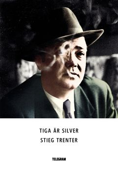 Tiga är silver | 0:e upplagan