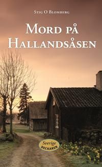 Mord på Hallandsåsen | 0:e upplagan