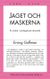 Jaget och maskerna : en studie i vardagslivets dramatik