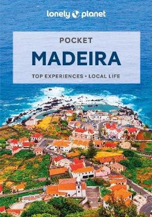 Lonely Planet Pocket Madeira | 4:e upplagan